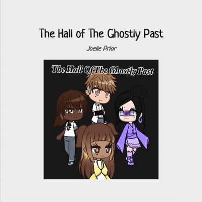 The Hall of the Ghostly Past by Joelle Prior